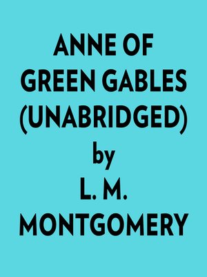 cover image of Anne of Green Gables (Unabridged)